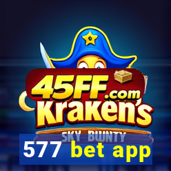 577 bet app